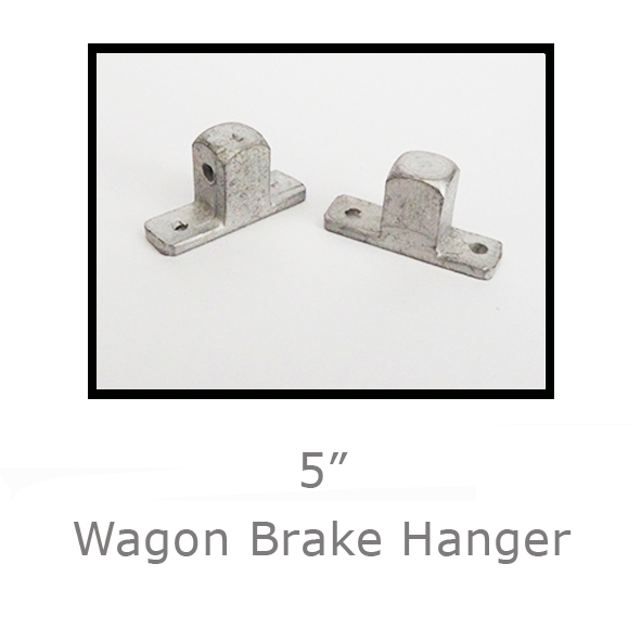 5in Wagon Brake Hanger